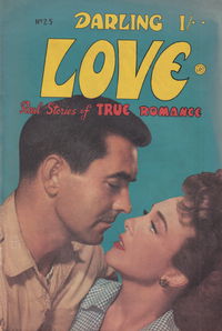 Darling Love Real Stories of True Romance (Action Comics, 1952? series) #25 [March 1953?]