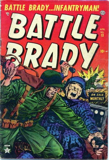 Battle Brady (Atlas [Marvel], 1953 series) #13 April 1953