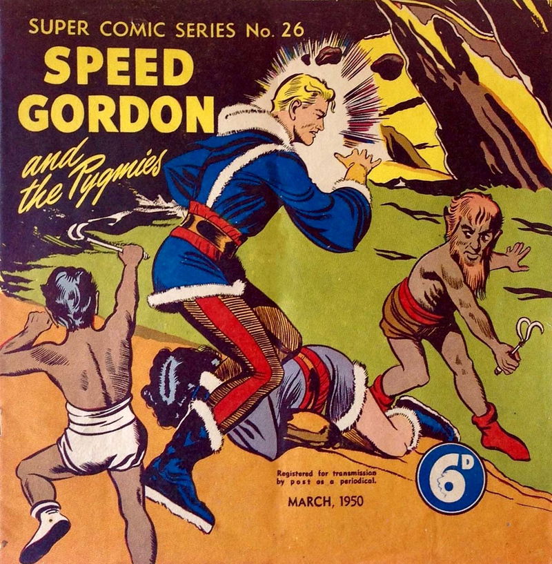 The Supercomic Series (Consolidated Press, 1948 series) #26 — Speed Gordon (March 1950)