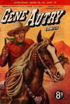 The Supercomic Series (Consolidated Press, 1948 series) #52 — Gene Autry Comics June 1952