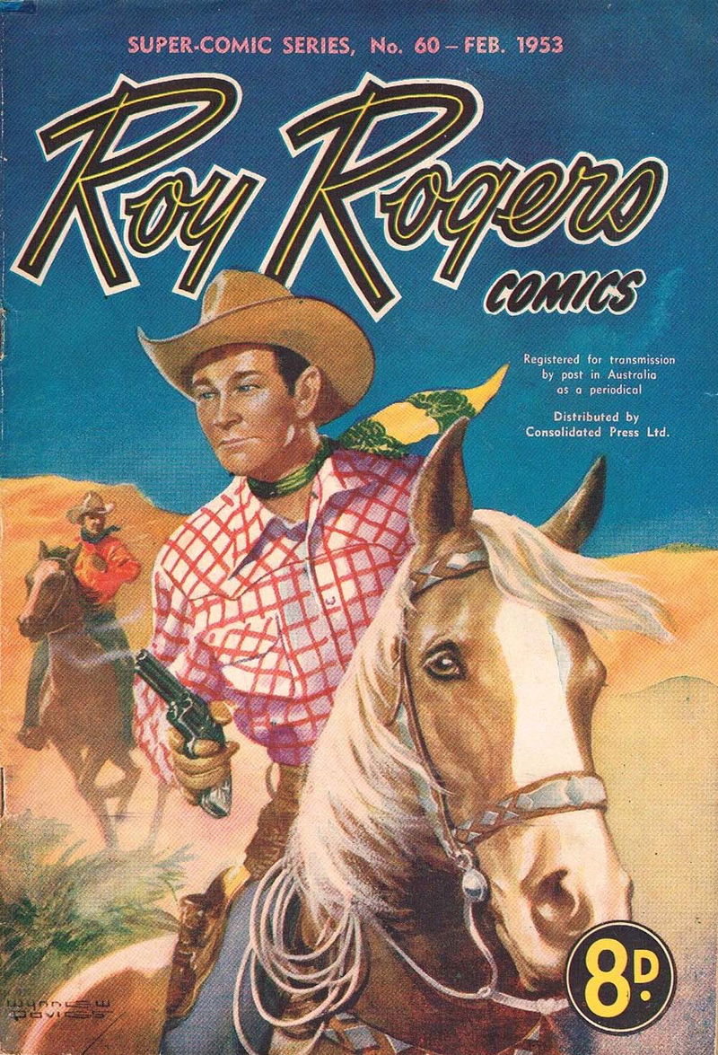 The Supercomic Series (Consolidated Press, 1948 series) #60 — Super-Comic Series; Roy Rogers Comics (February 1953)