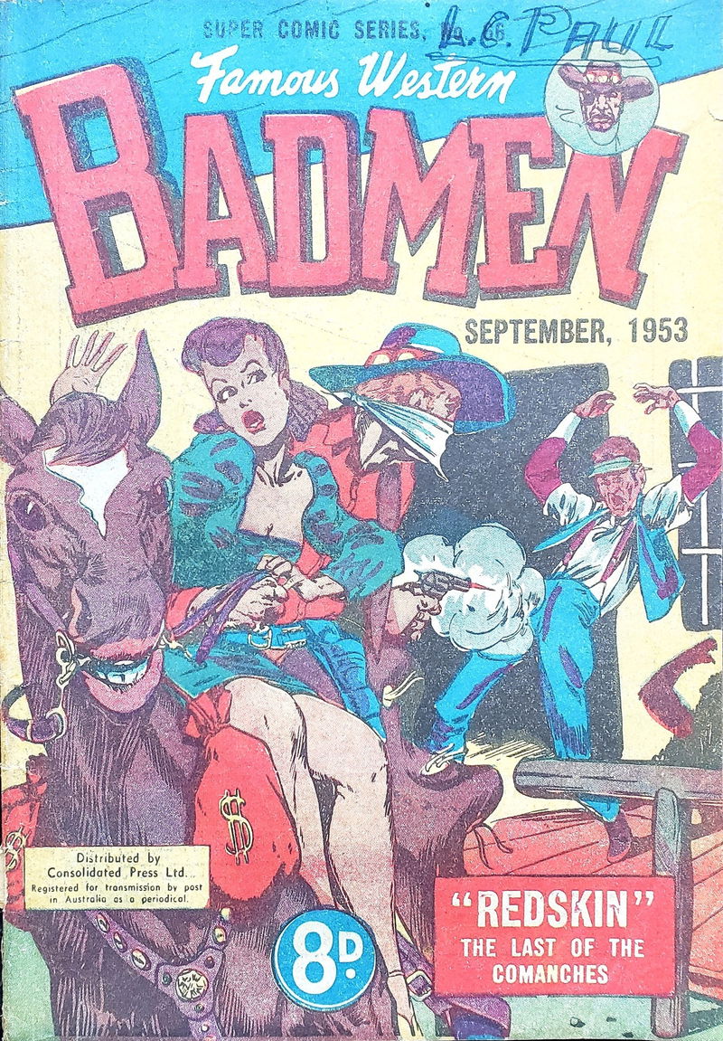 The Supercomic Series (Consolidated Press, 1948 series) #66 — Famous Western Badmen ([September 1953?])