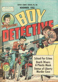 The Supercomic Series (Shakespeare Head, 1953 series) #68 — Dan Taylor Boy Detective November 1953