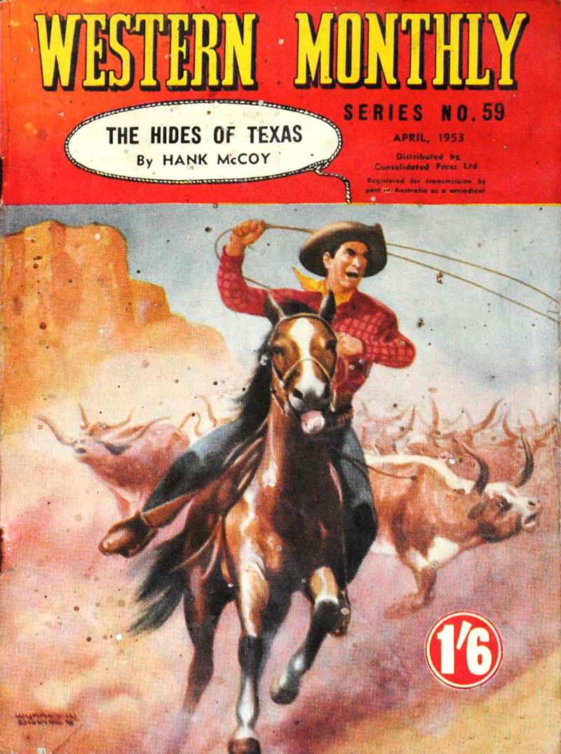 Western Monthly Series (Shakespeare Head, 1948 series) #59 — The Hides of Texas (April 1953)