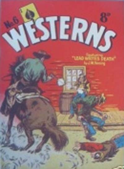 Ace Westerns (Young's, 1950? series) #6 ([1956?]) —Lead Writes Death