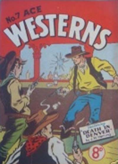 Ace Westerns (Young's, 1950? series) #7 ([1956?]) —Death in Denver