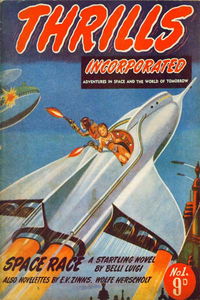 Thrills Incorporated (Transport, 1950 series) #1 — Space Race March 1950