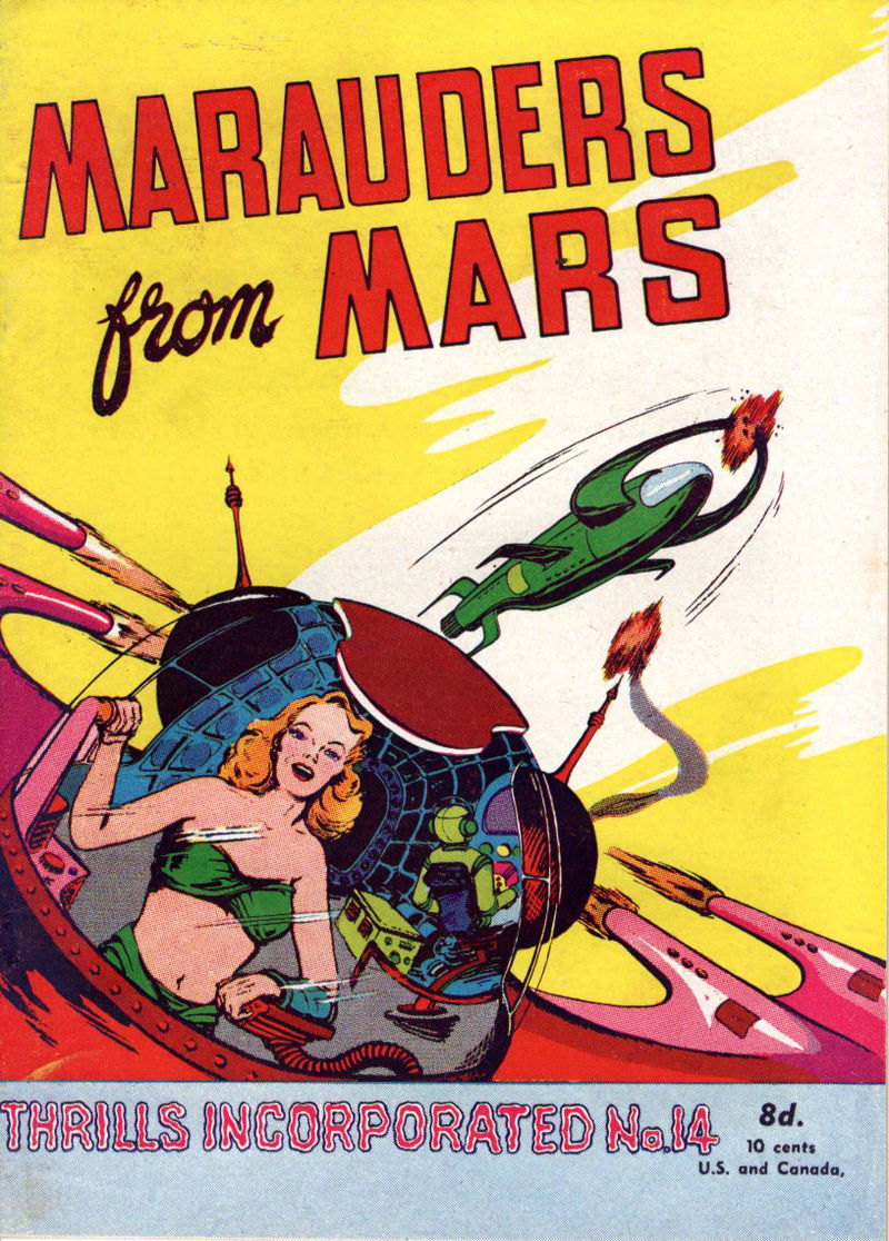 Thrills Incorporated (Transport, 1951 series) #14 — Marauders from Mars ([May 1951?])