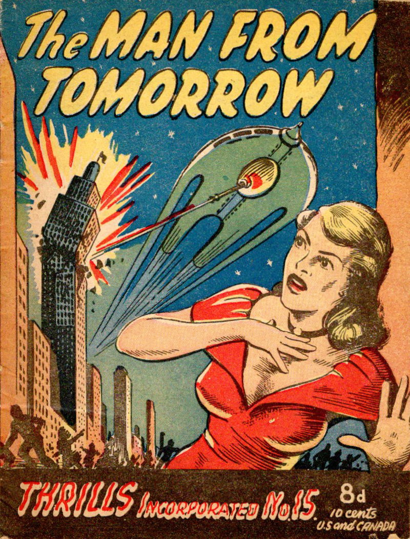 Thrills Incorporated (Transport, 1951 series) #15 — The Man from Tomorrow ([July 1951?])