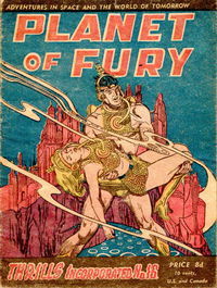 Thrills Incorporated (Transport, 1950 series) #16 — Planet of Fury [September 1951?]