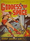 Thrills Incorporated (Transport, 1950 series) #20 — Goddess of Space [February 1952?]