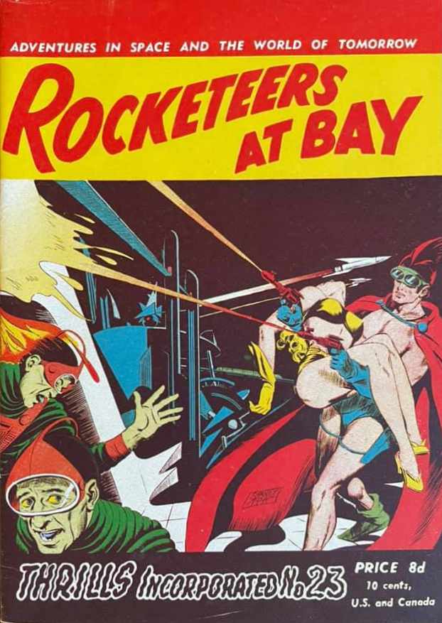 Thrills Incorporated (Transport, 1951 series) #23 — Rocketeers at Bay ([June 1952?])