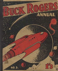 Buck Rogers Annual  #3 ([September 1940])