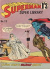 Superman Super Library (Colour Comics, 1964 series) #15 [August 1965?]