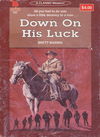 Cleveland Classic Westerns (Cleveland, 1970? series) #285 — Down on his Luck [1972?]