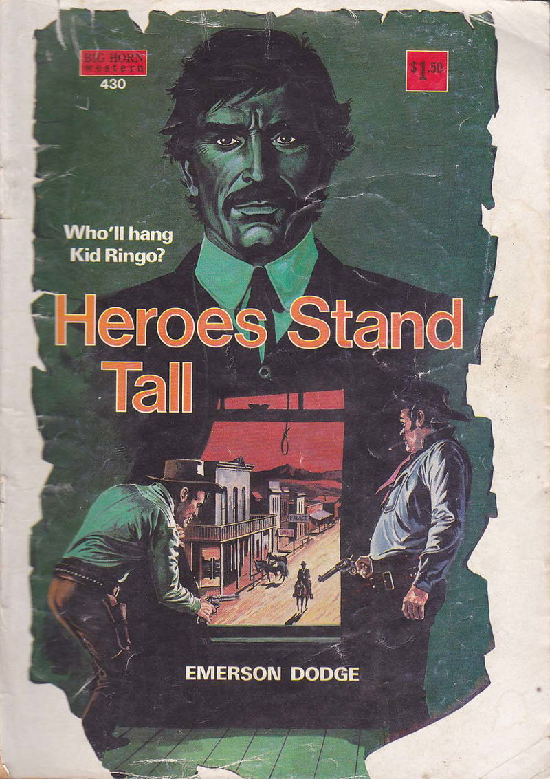 Big Horn Western (Cleveland, 195-? series) #430 — Heroes Stand Tall ([197-?])