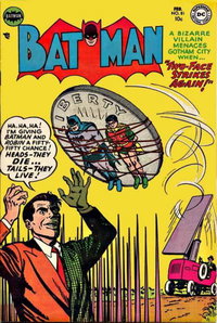 Batman (DC, 1940 series)  #81 (February 1954) — Two-Face Strikes Again!