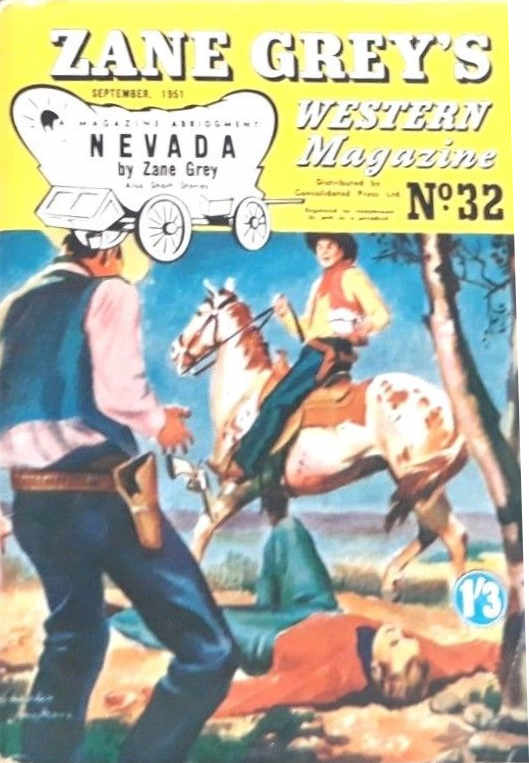 Zane Grey's Western Magazine (Shakespeare Head, 1949 series) #32 — Nevada (September 1951)
