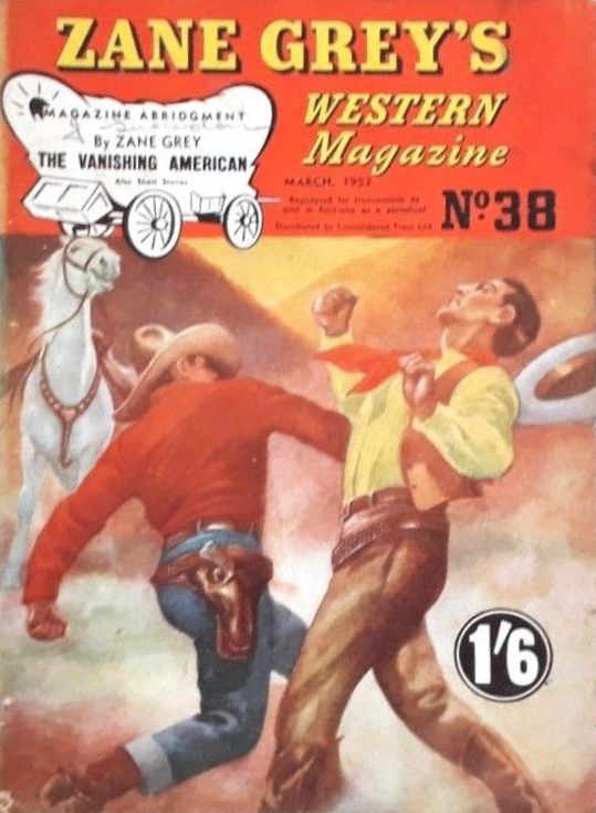 Zane Grey's Western Magazine (Shakespeare Head, 1949 series) #38 — The Vanishing American (March 1952)