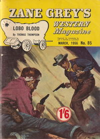 Zane Grey's Western Magazine (Shakespeare Head, 1949 series) #85 (March 1956)