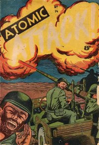 Atomic Attack! (Calvert, 1953 series) #14 ([1954?])