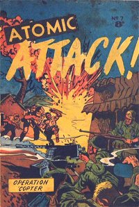 Atomic Attack! (Calvert, 1953 series) #7 ([1954?])