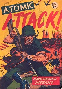 Atomic Attack! (Calvert, 1953 series) #5 ([1954?])