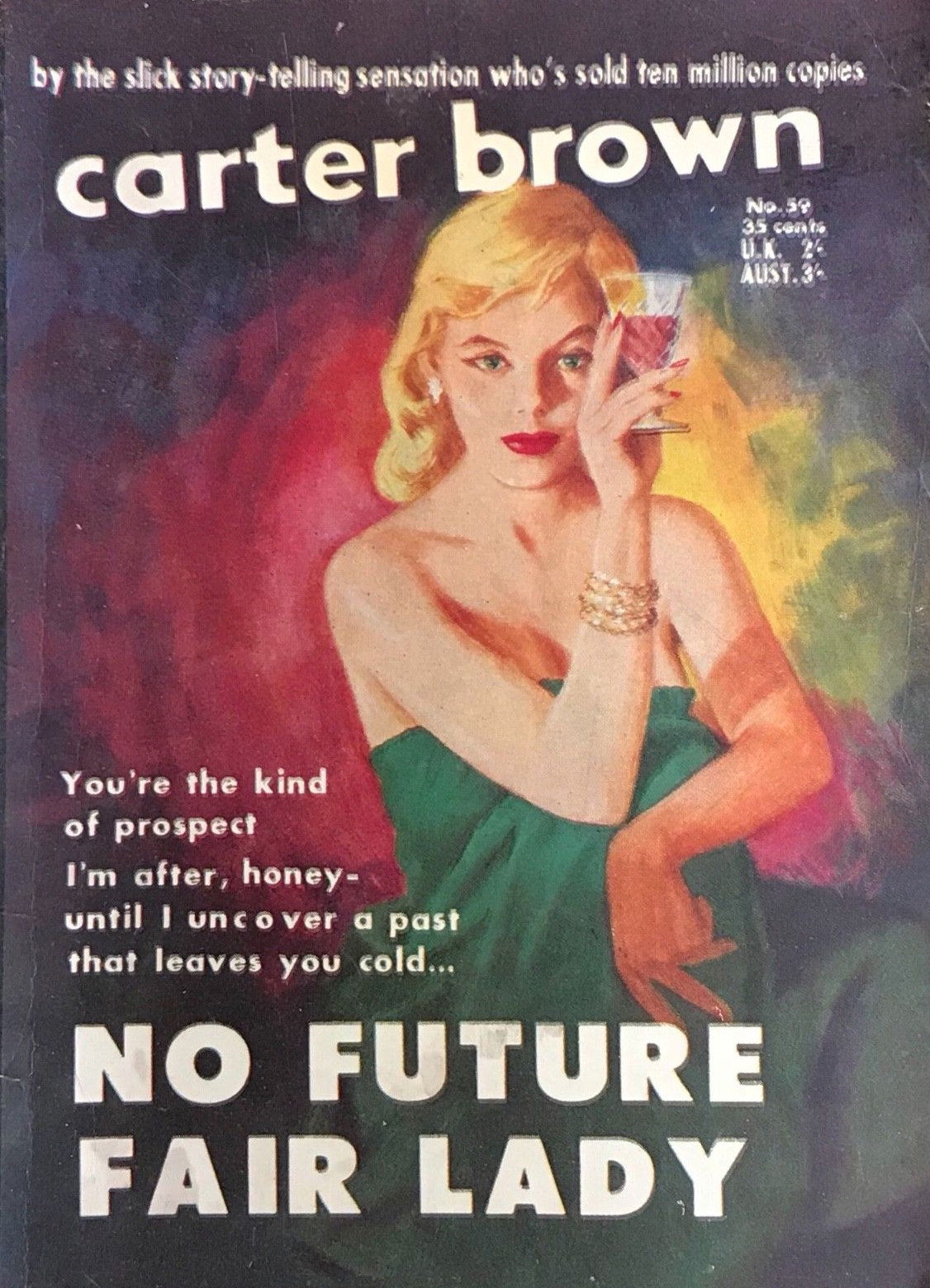 Carter Brown (Horwitz, 1955 series) #59 — No Future Fair Lady (1958)