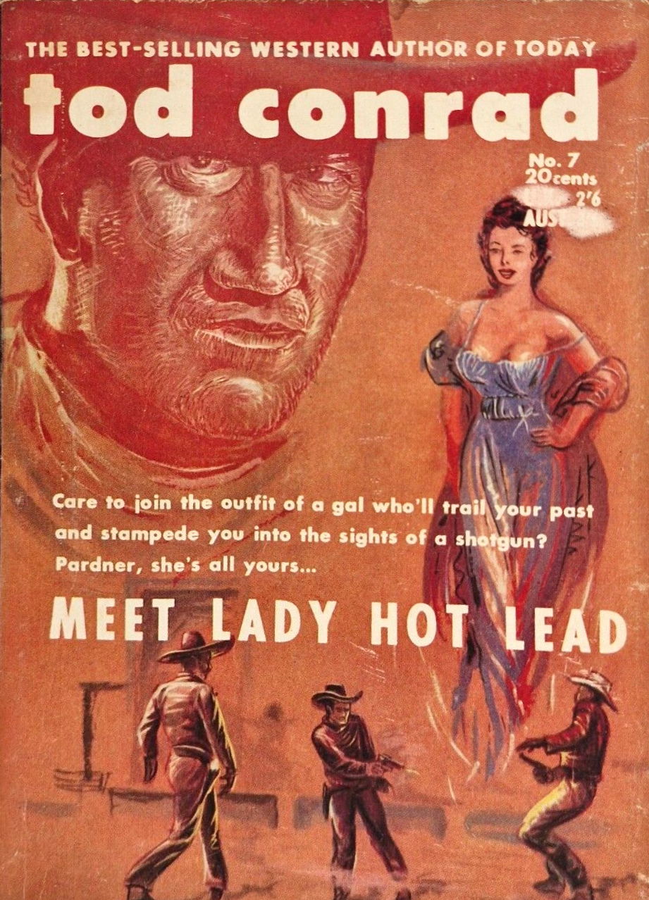 Tod Conrad (Horwitz, 1957 series) #7 — Meet Lady Hot Lead ([December 1957?])