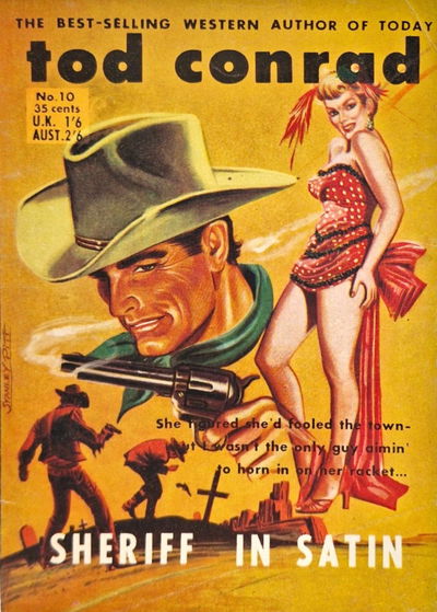 Tod Conrad (Horwitz, 1957 series) #10 — Sheriff In Satin March 1958