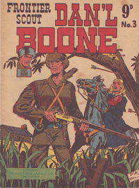 Frontier Scout Dan'l Boone (New Century, 1955? series) #3 [March 1956?]