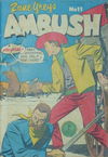 Zane Grey's (Atlas, 1955 series) #11 — Ambush [October 1955?]