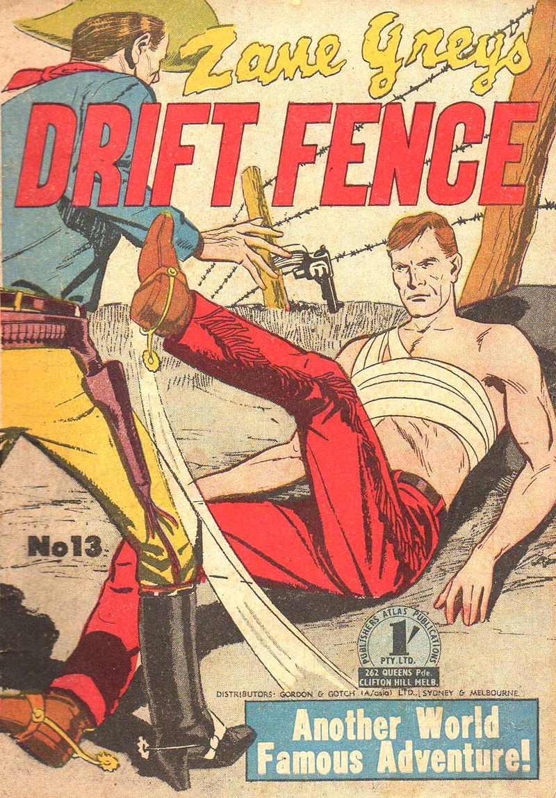Zane Grey's (Atlas, 1955 series) #13 — Zane Grey's Drift Fence ([1956?])