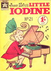 Jimmy Hatlo's Little Iodine  #21 ([February 1966?])