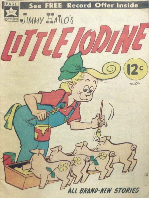 Jimmy Hatlo's Little Iodine (Yaffa/Page, 1965 series) #24 ([August 1967?])