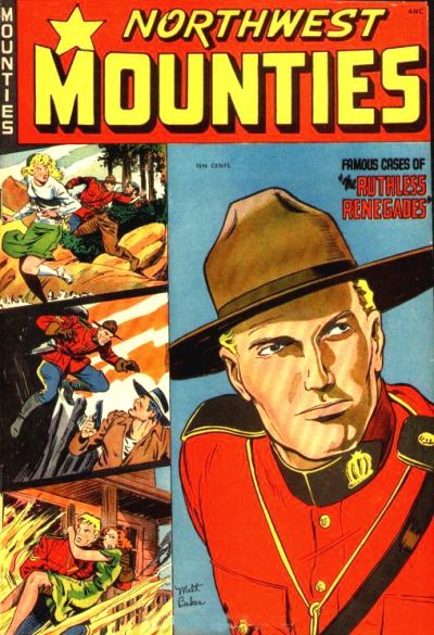 Northwest Mounties  #4 (July 1949)