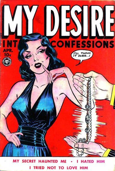 My Desire Intimate Confessions (Fox, 1949 series) #4 (April 1950)