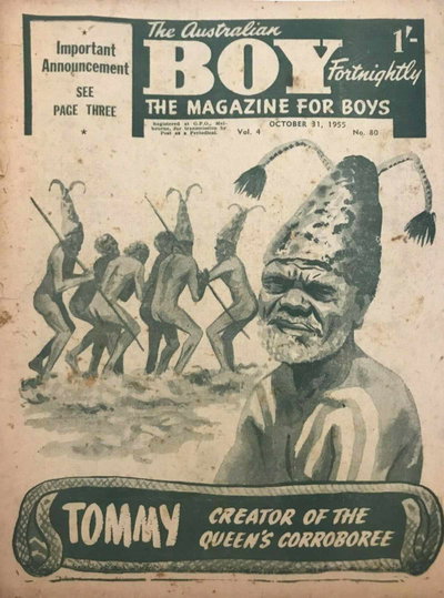 The Australian Boy Fortnightly  v4#80 (31 October 1955)