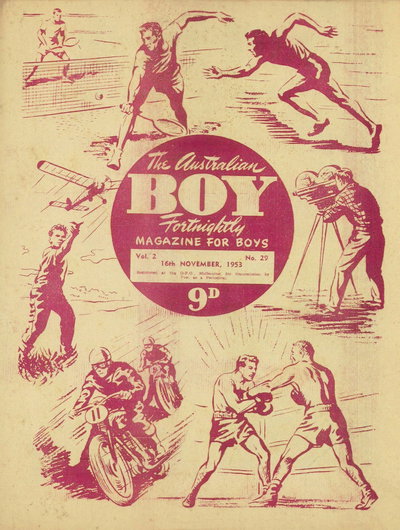The Australian Boy Fortnightly  v2#29 (16 November 1953)