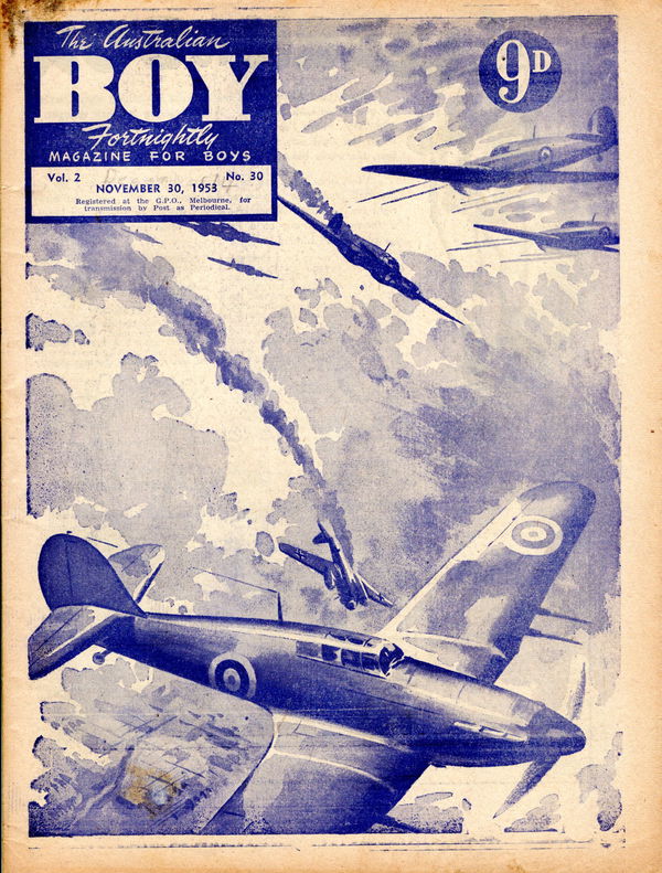 The Australian Boy Fortnightly (Standard Newspapers, 1953 series) v2#30 (30 November 1953)