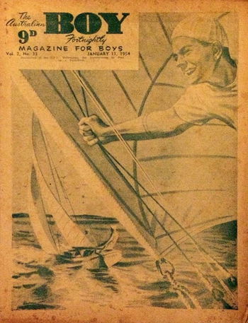 The Australian Boy Fortnightly (Standard Newspapers, 1953 series) v2#33 (11 January 1954)