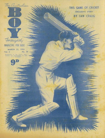 The Australian Boy Fortnightly (Standard Newspapers, 1953 series) v2#38 (22 March 1954)
