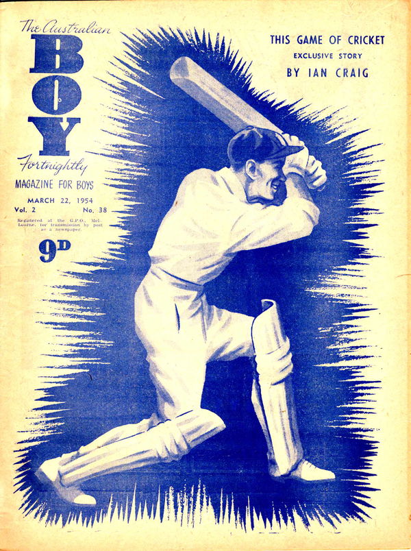 The Australian Boy Fortnightly (Standard Newspapers, 1953 series) v2#38 (22 March 1954)