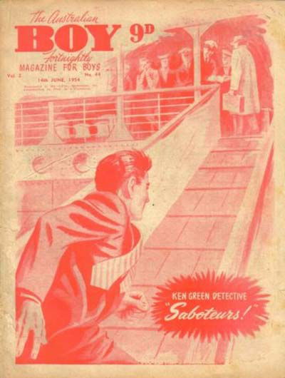 The Australian Boy Fortnightly (Standard Newspapers, 1953 series) v2#44 (14 June 1954)