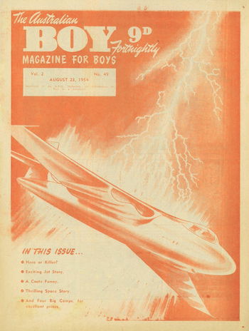 The Australian Boy Fortnightly (Standard Newspapers, 1953 series) v2#49 (23 August 1954)