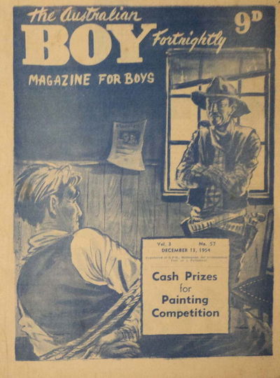 The Australian Boy Fortnightly (Standard Newspapers, 1953 series) v3#57 13 December 1954