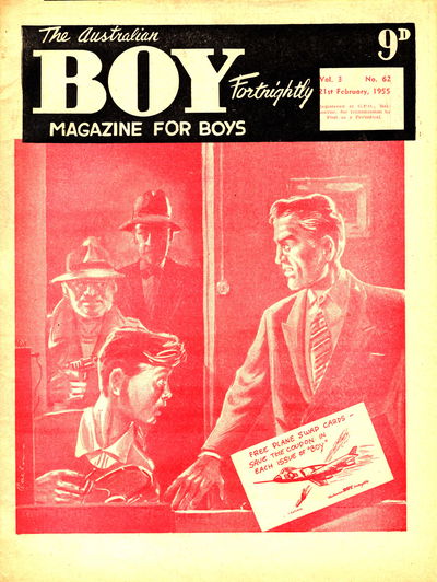 The Australian Boy Fortnightly (Standard Newspapers, 1953 series) v3#62 21 February 1955