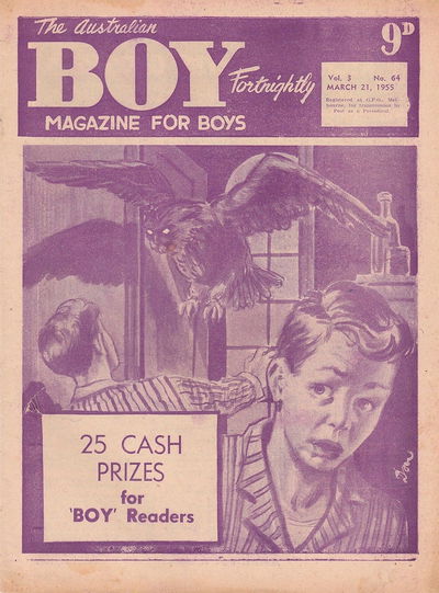 The Australian Boy Fortnightly (Standard Newspapers, 1953 series) v3#64 21 March 1955