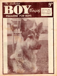 The Australian Boy Fortnightly (Standard Newspapers, 1953 series) v3#69 30 May 1955