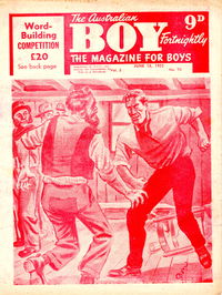 The Australian Boy Fortnightly (Standard Newspapers, 1953 series) v3#70 13 June 1955